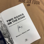 NEW *Signed Copies* 'TWO RANKS ON THE ROAD'